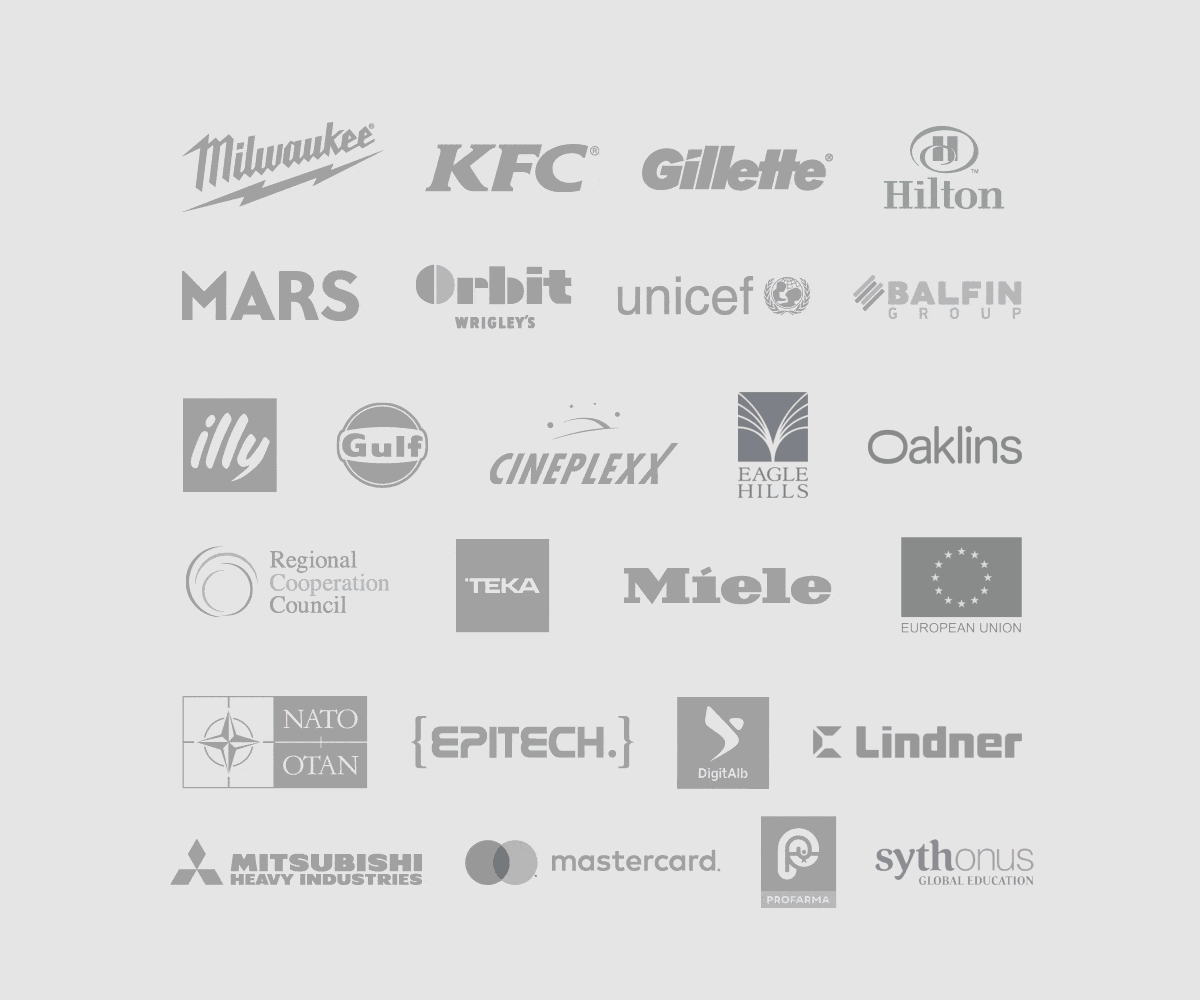 Milwaukee, KFC, Gillette, Hilton, Mars, Orbit Wrigley's, UNICEF, Balfin Group, illy, Gulf, Cineplexx, Eagle Hills, Oaklins, Regional Cooperation Council, Teka, Miele, European Union, NATO, Epitech, DigitAlb, Lindner, Mitsubishi Heavy Industries, Mastercard, Profarma, Sythonus Global Education